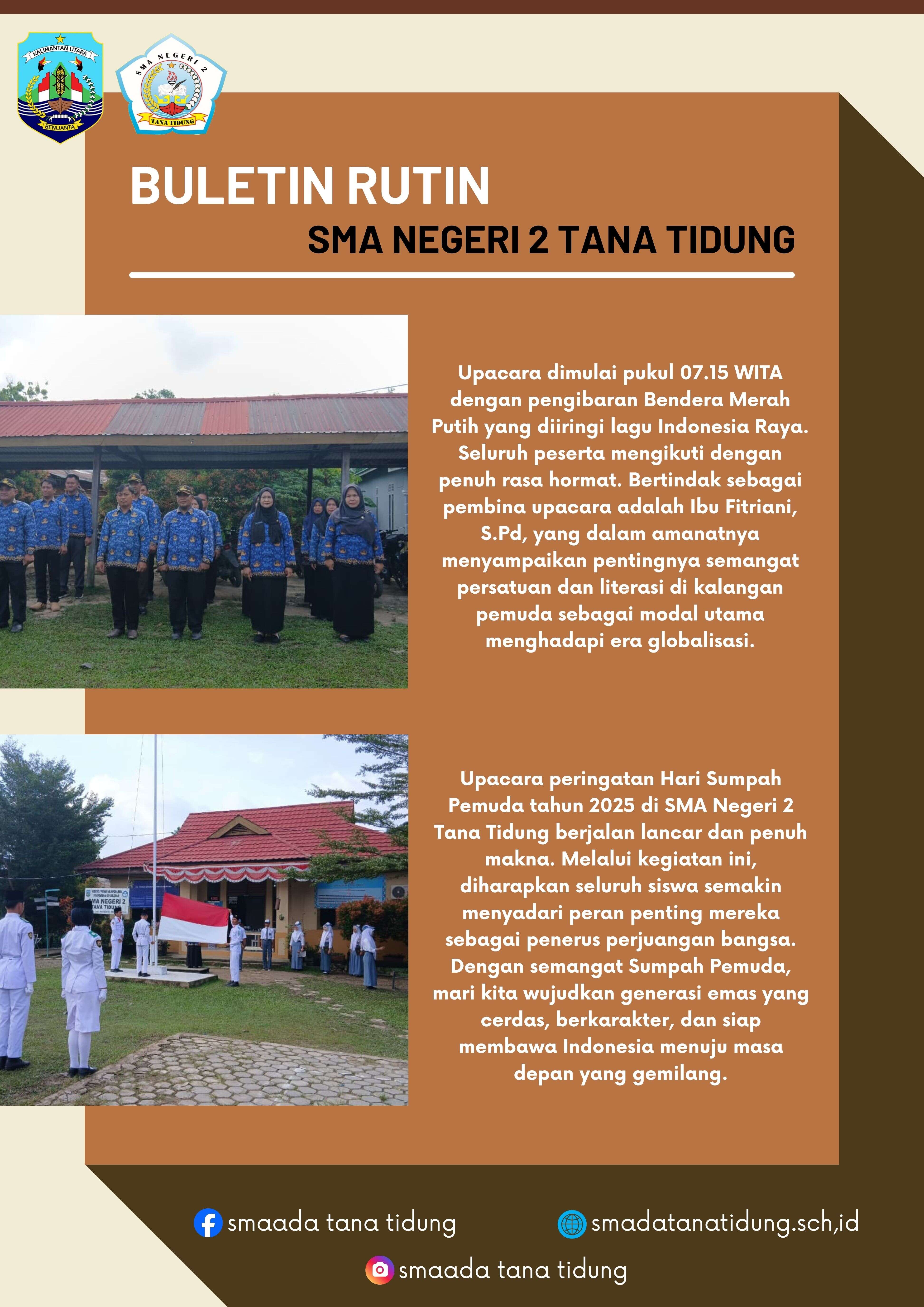 Buletin Rutin SMA Negeri 2 Tana Tidung "Upacara Peringatan Hari Sumpah Pemuda Tahun 2025"