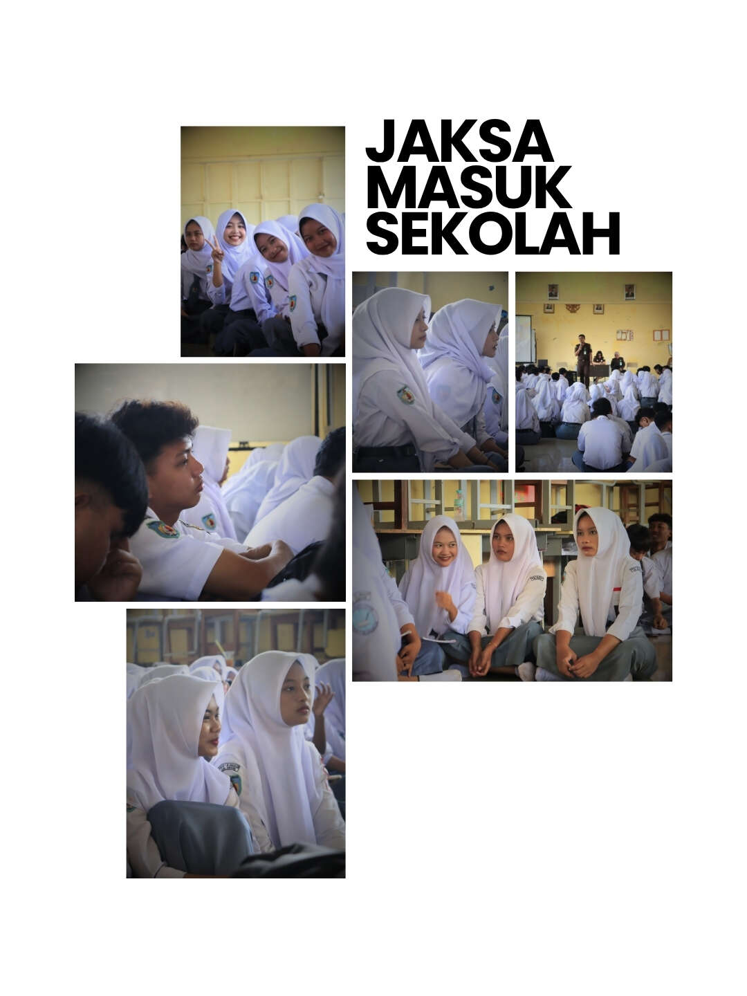 JAKSA MASUK SEKOLAH