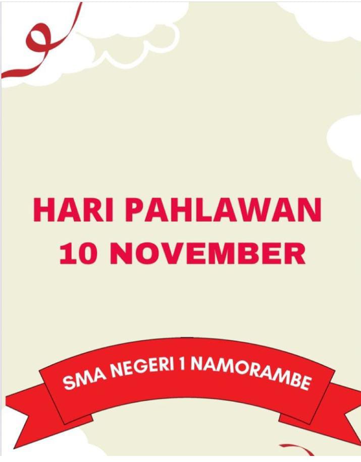 SEMARAK MENYAMBUT HARI PAHLAWAN 10 NOVEMBER 2021