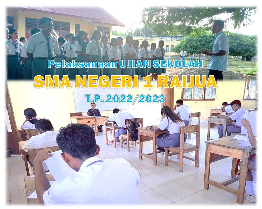 Pelaksanaan UJIAN SEKOLAH TAHUN PELAJARAN 2022/2023