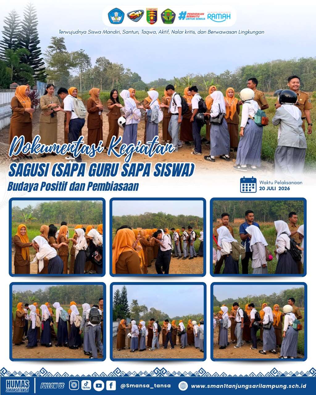 Sapa Guru, Sapa Siswa (SAGUSI) : Budaya Positif dan Pembiasaan Membangun Karakter Melalui Budaya Salam dan Bersalaman