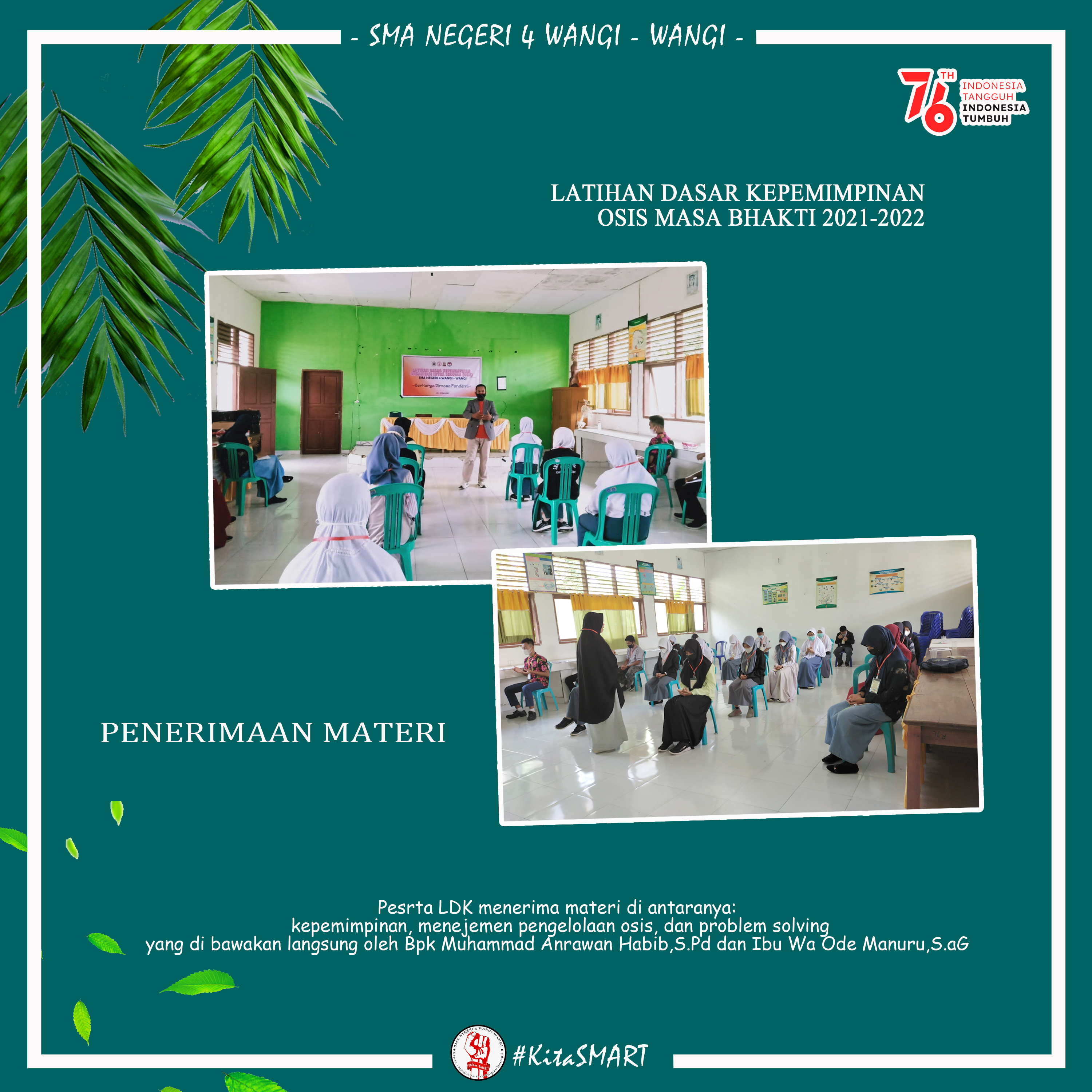 Latihan Dasar Kepemimpinan Osis Masa Bakti 2021-2022