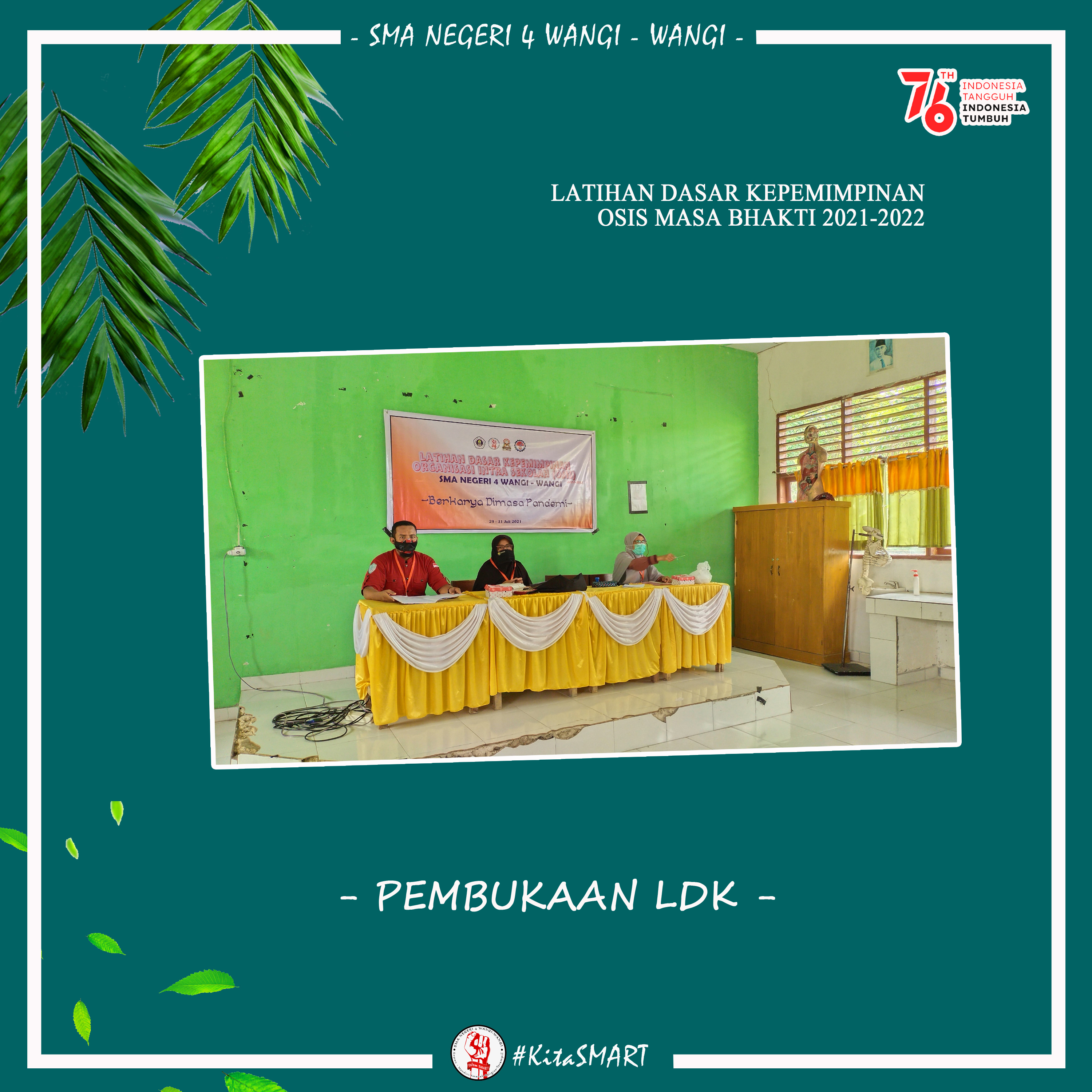 Latihan Dasar Kepemimpinan Osis Masa Bakti 2021-2022