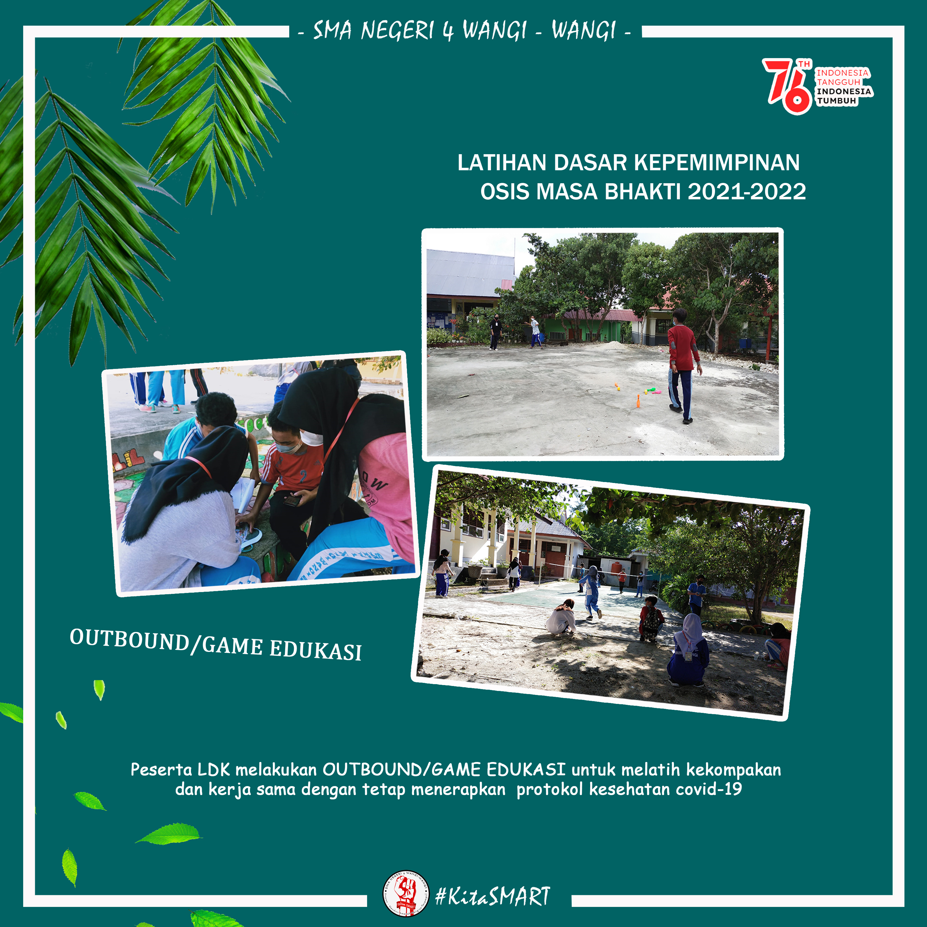 Latihan Dasar Kepemimpinan Osis Masa Bakti 2021-2022