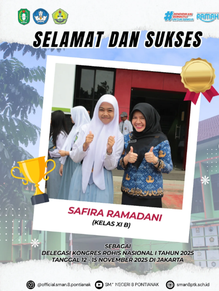 Selamat kepada Safira Ramadani kelas XI B telah terpilih sebagai Delegasi Kongres ROHIS Nasional I Tahun 2025 di Jakarta.