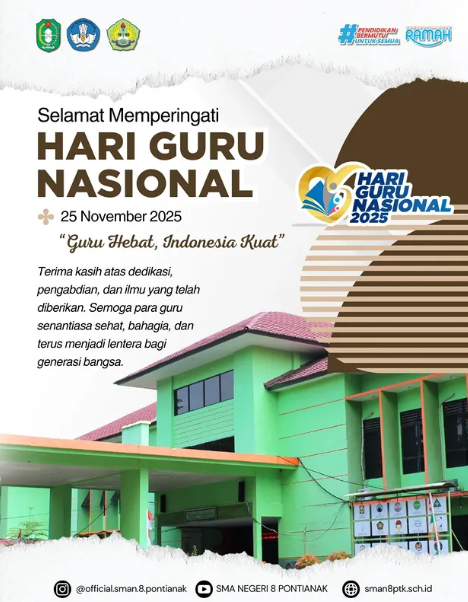 Selamat Memperingati Hari Guru Nasional 2025. "Guru Hebat, Indonesia Kuat".