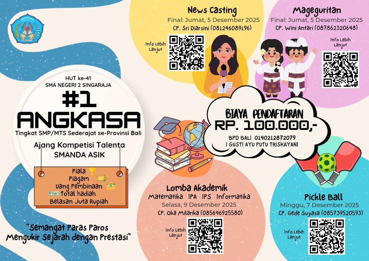 ANGKASA #1 Dalam Rangka HUT Ke-41 SMA Negeri 2 Singaraja