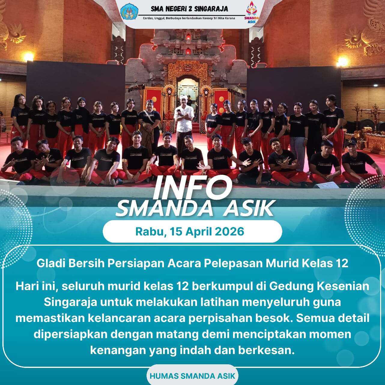 INFO SMANDA ASIK: Gladi Bersih Persiapan Acara Pelepasan Murid Kelas 12