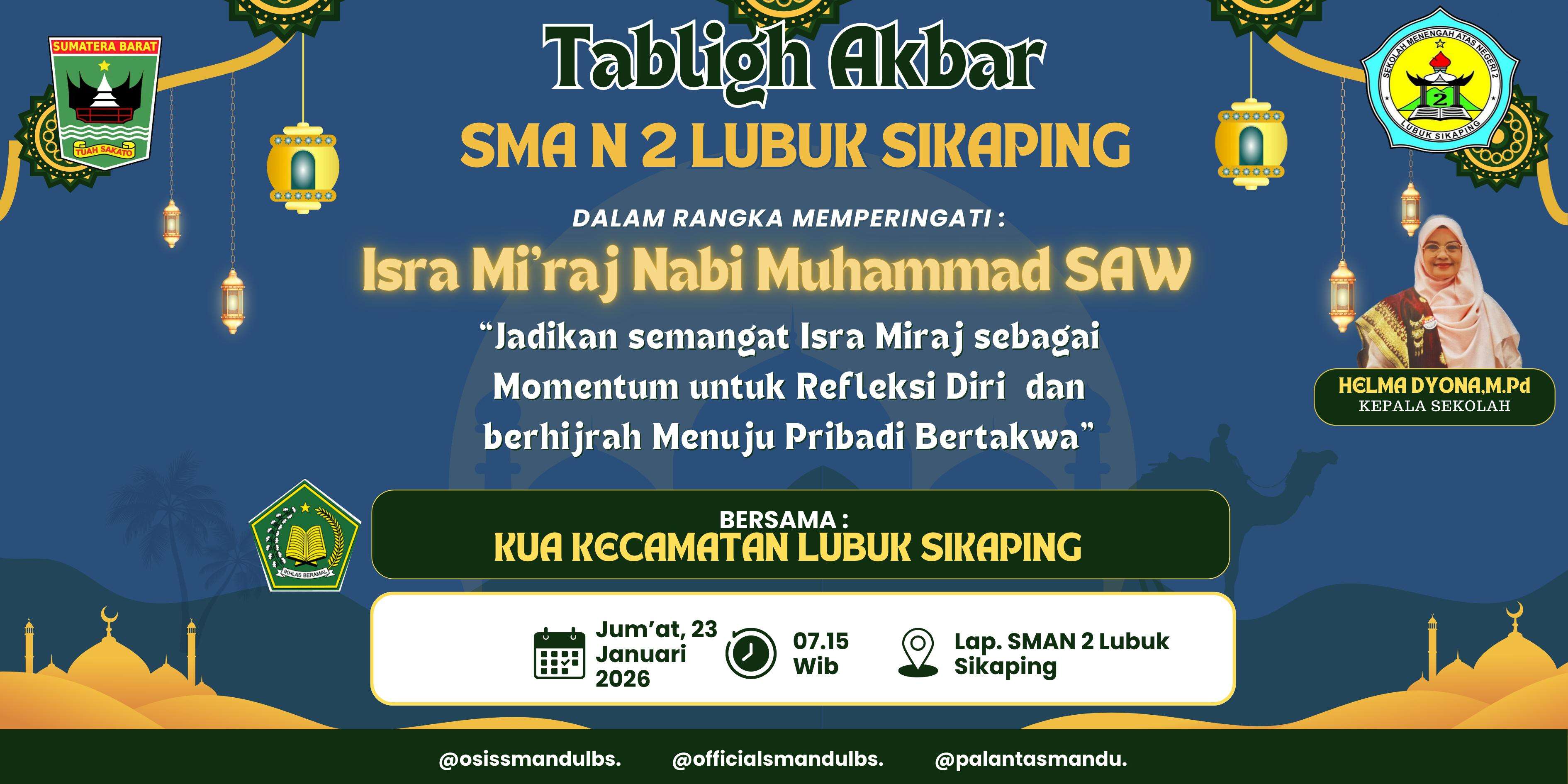 Peringatan Isra’ Mi’raj Nabi Muhammad SAW di SMAN 2 Lubuk Sikaping