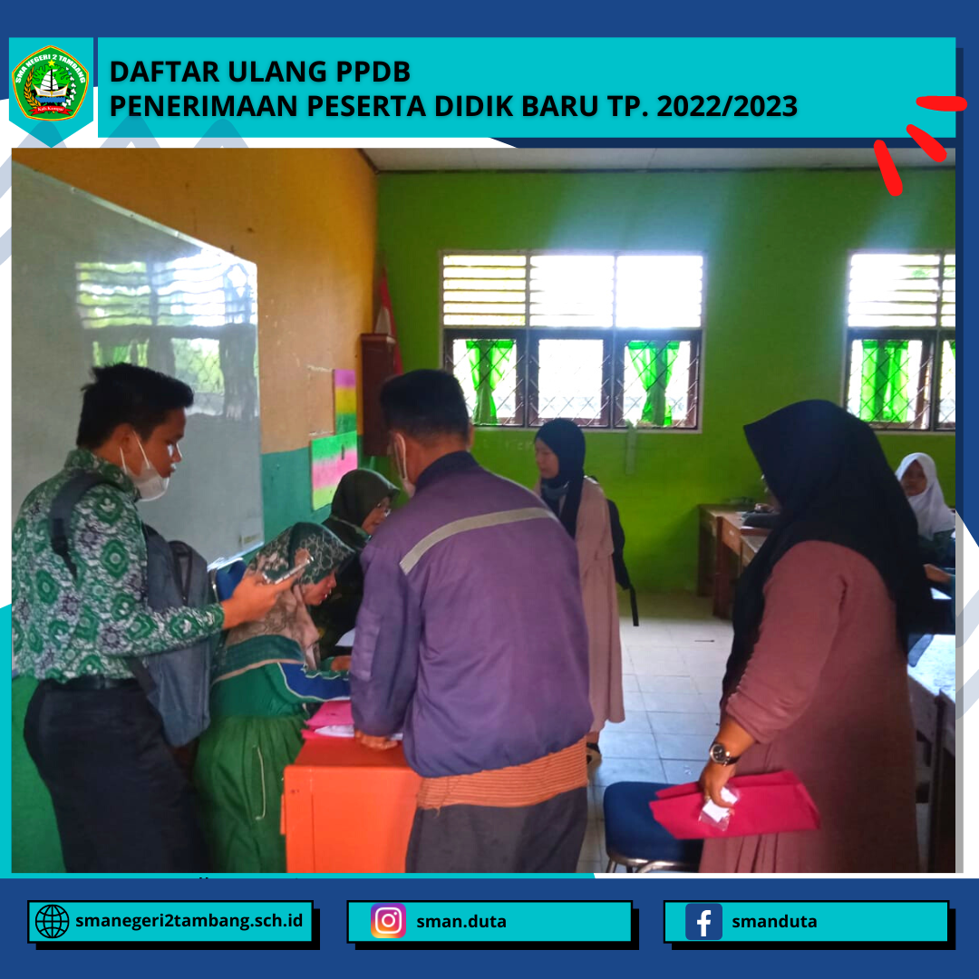 Daftar Ulang PPDB TP. 2022/2023