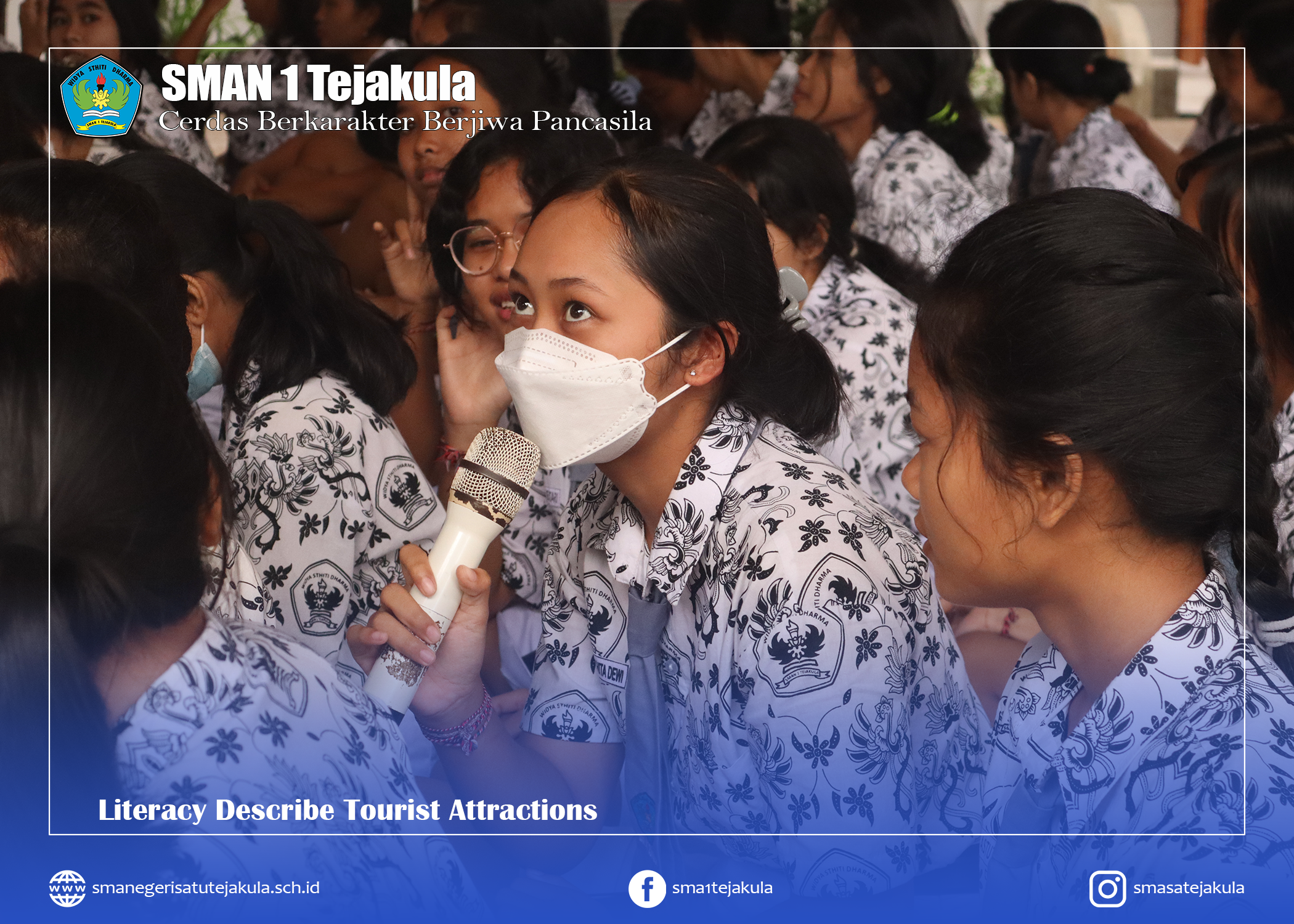 Kegiatan Literasi Sekolah dengan tema "Literacy Describe Tourist Attractions"