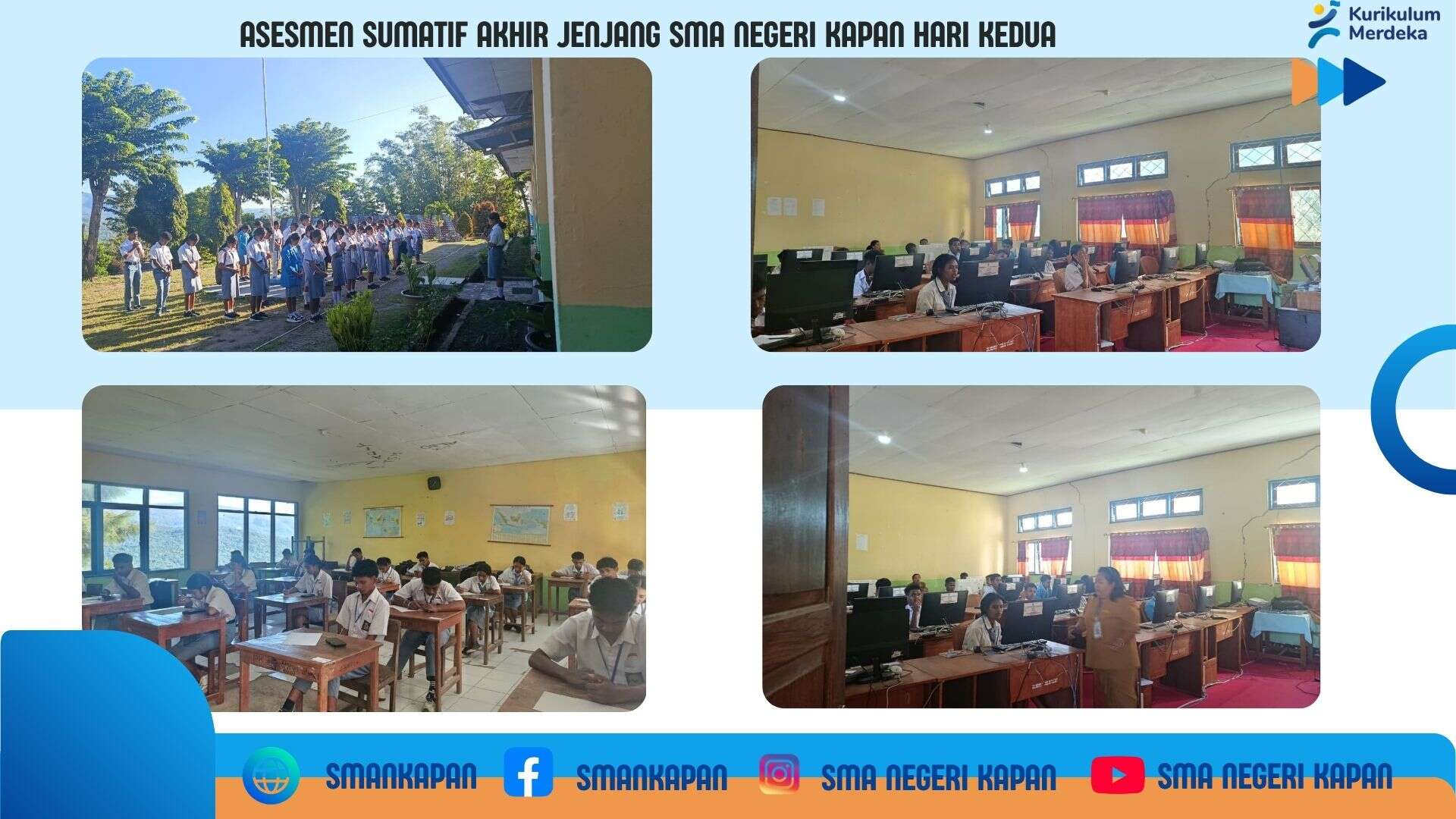 Asesmen Sumatif Akhir Jenjang SMA NEGERI KAPAN HARI KEDUA