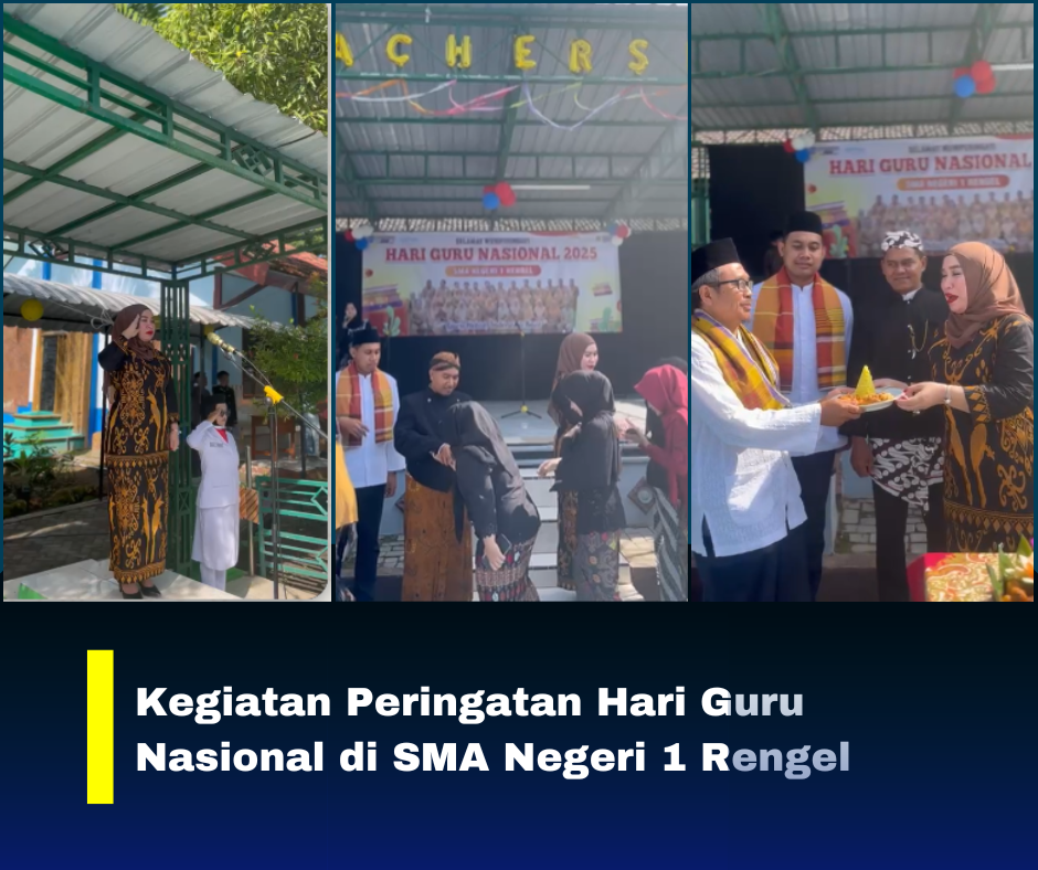 Kegiatan Peringatan Hari Guru Nasional di SMA Negeri 1 Rengel