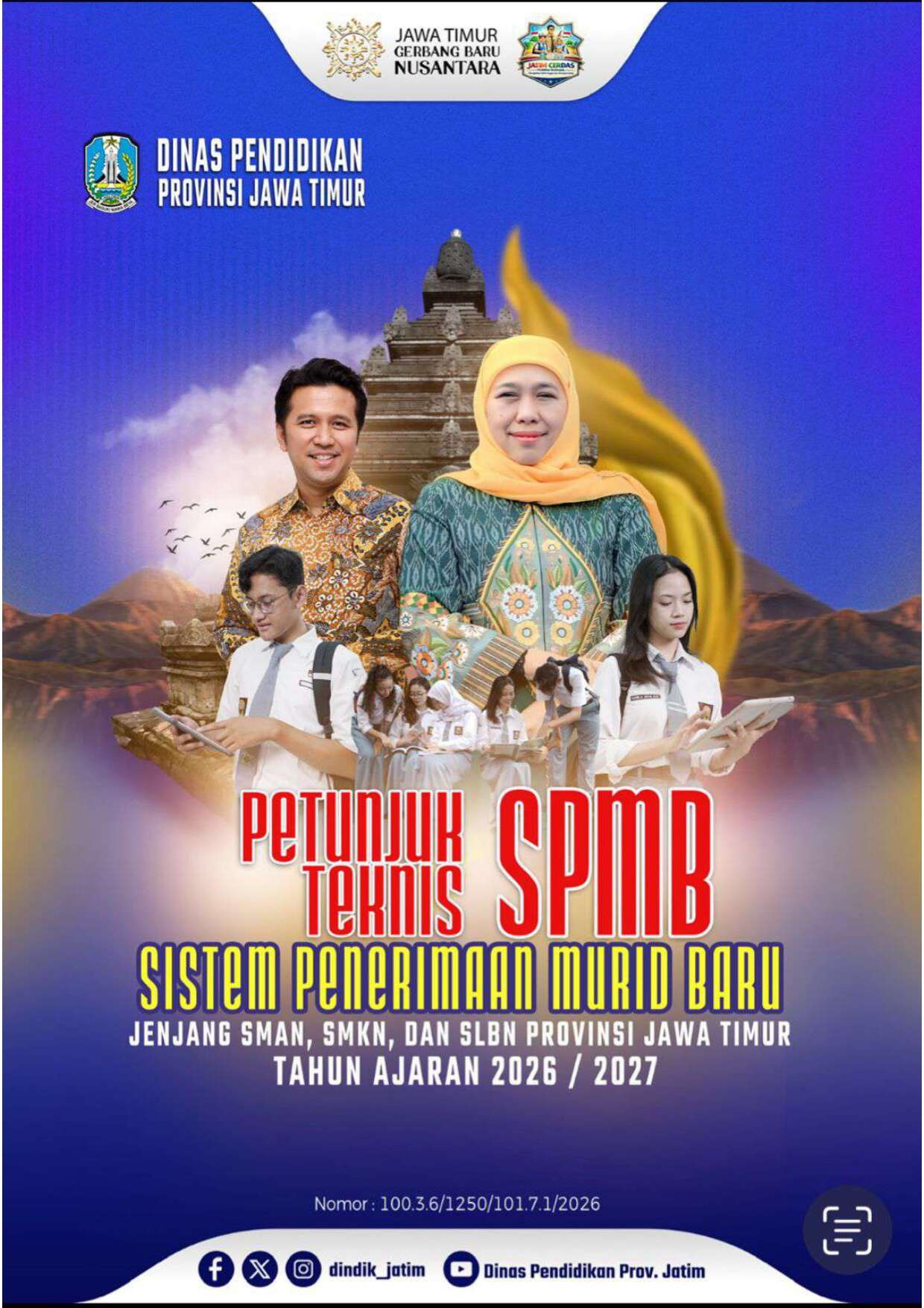 Petunjuk Sistem Penerimaan Murid Baru (SPMB) Jenjang SMAN, SMK, dan SLBN Provinsi Jawa Timur Tahun Ajaran 2026/2027