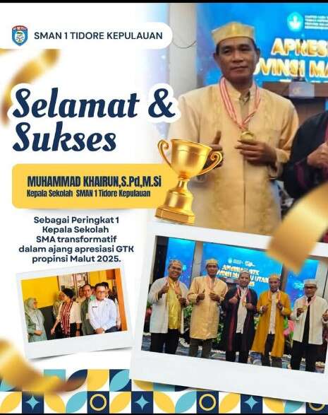 KEPSEK SMA N 1 TIDORE KEPULAUAN UKIR PRESTASI DALAM AJANG APRESIASI GTK PROVINSI MALUT TAHUN 2025