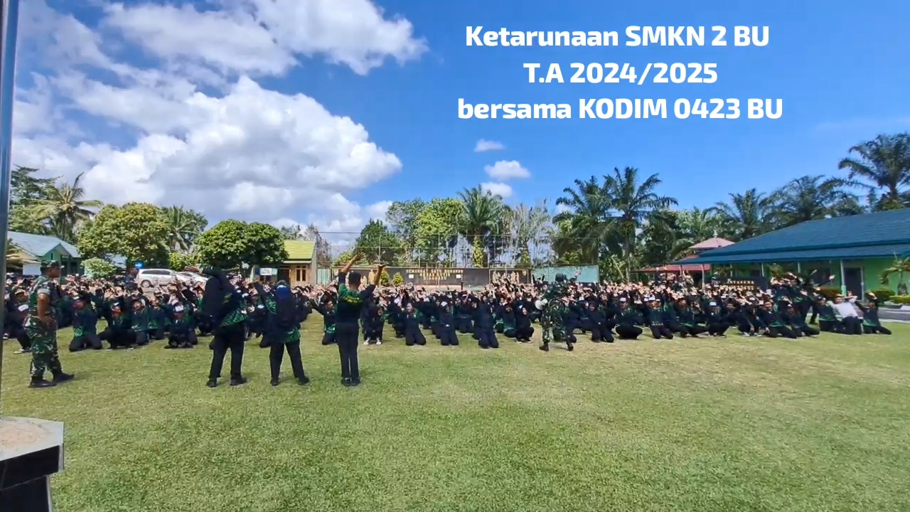 Kegiatan Ketarunaan SMKN 2 Bengkulu Utara T.A 2024/2025 Bersama Kodim 0423 Bengkulu Utara