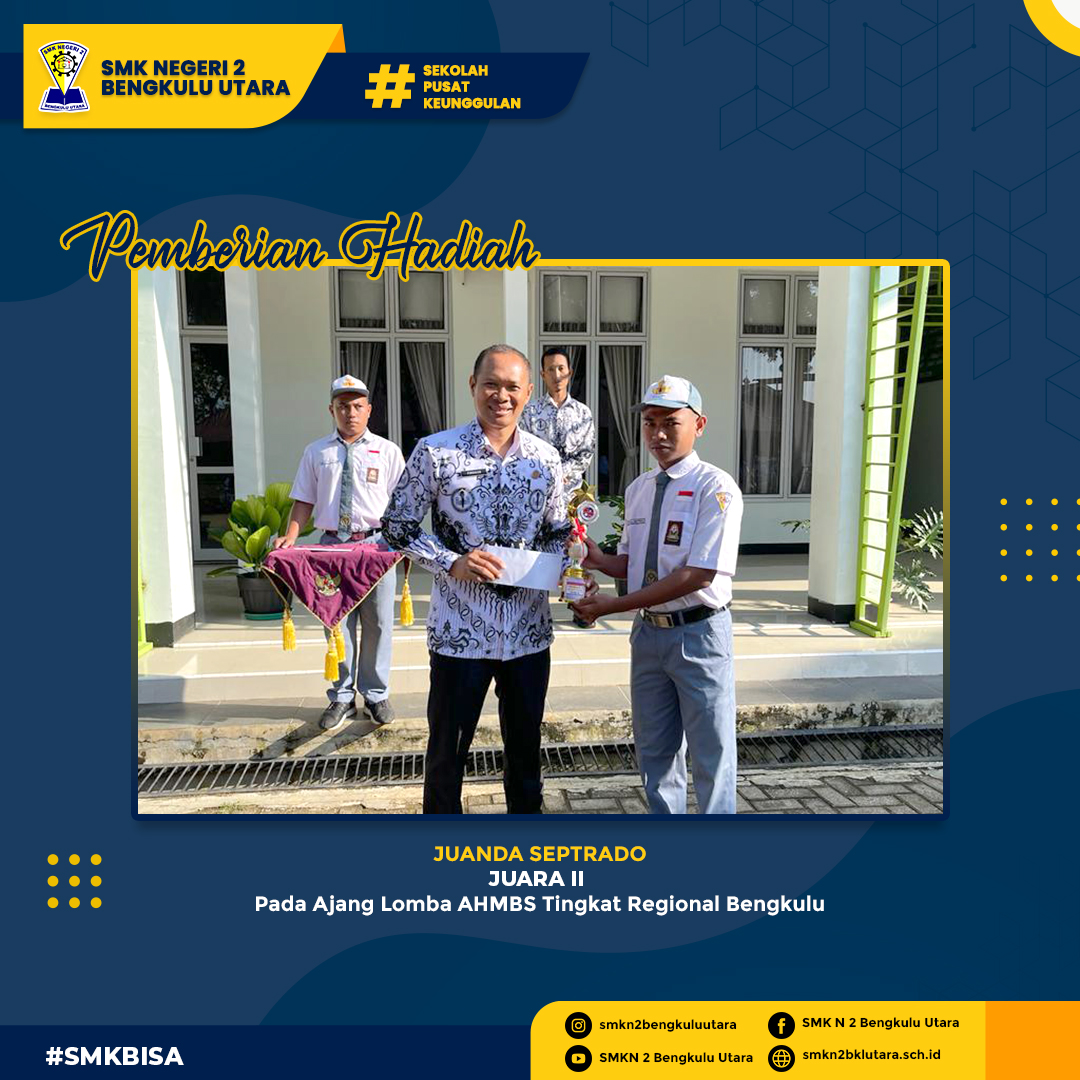 Juara II pada lomba AHMBS tingkat Regional Bengkulu