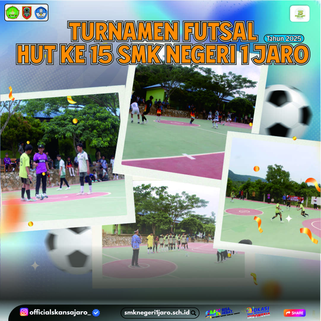 Semarak HUT ke-15 SMKN 1 Jaro, Gelar Turnamen Futsal Antar SMP/MTs dengan Lucky Draw Voucher Gertis Setiap Hari!