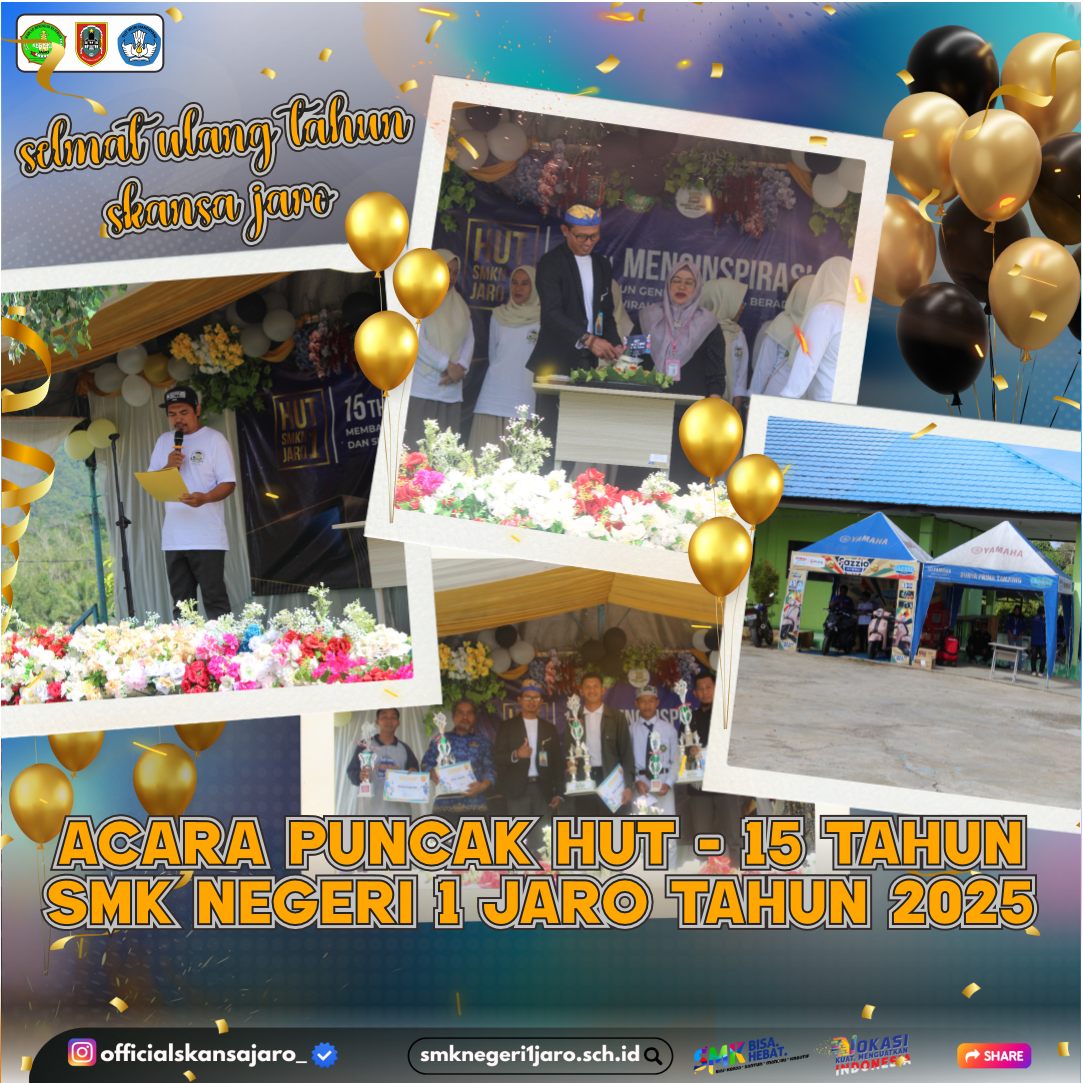Puncak HUT Ke-15 SMKN 1 Jaro: Kolaborasi Budaya, Industri, dan Pendidikan