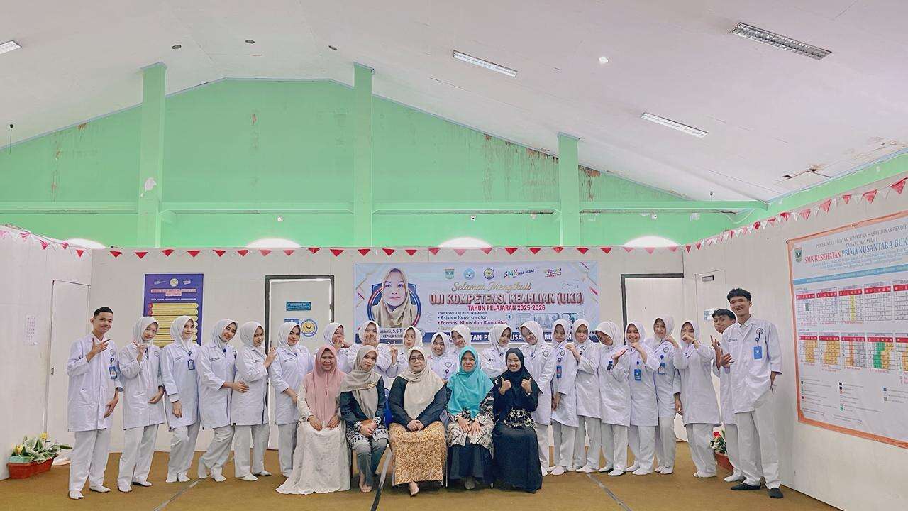 KEGIATAN PELAKSANAAN UJI KOMPETENSI KEAHLIAN (UKK) KOMPETENSI KEAHLIAN TEKNOLOGI FARMASI TAHUN PELAJARAN 2025/2026  SMK KESEHATAN PRIMA NUSANTARA BUKITTINGI
