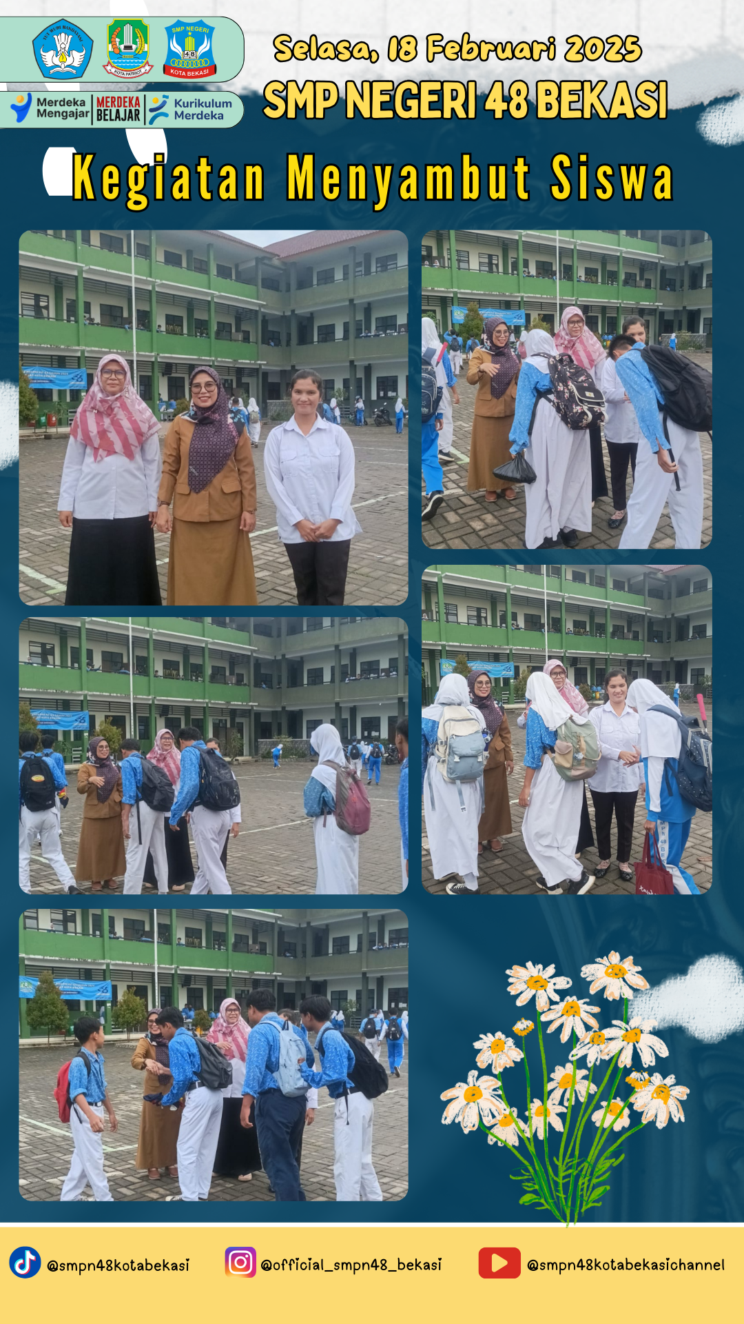 Menyambut Siswa (18 Februari 2025)