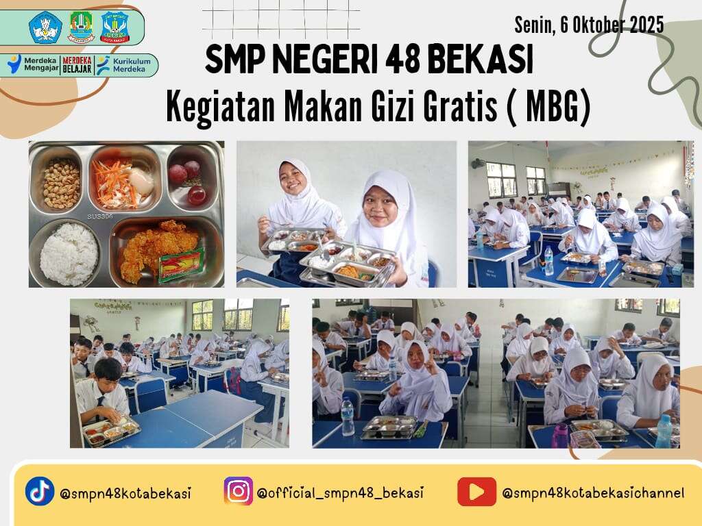 MBG SMPN 48 Bekasi (Senin, 06 Oktober 2025)