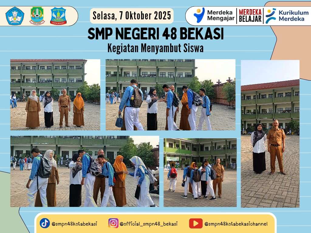 Menyambut Siswa (Selasa, 07-10-2025)