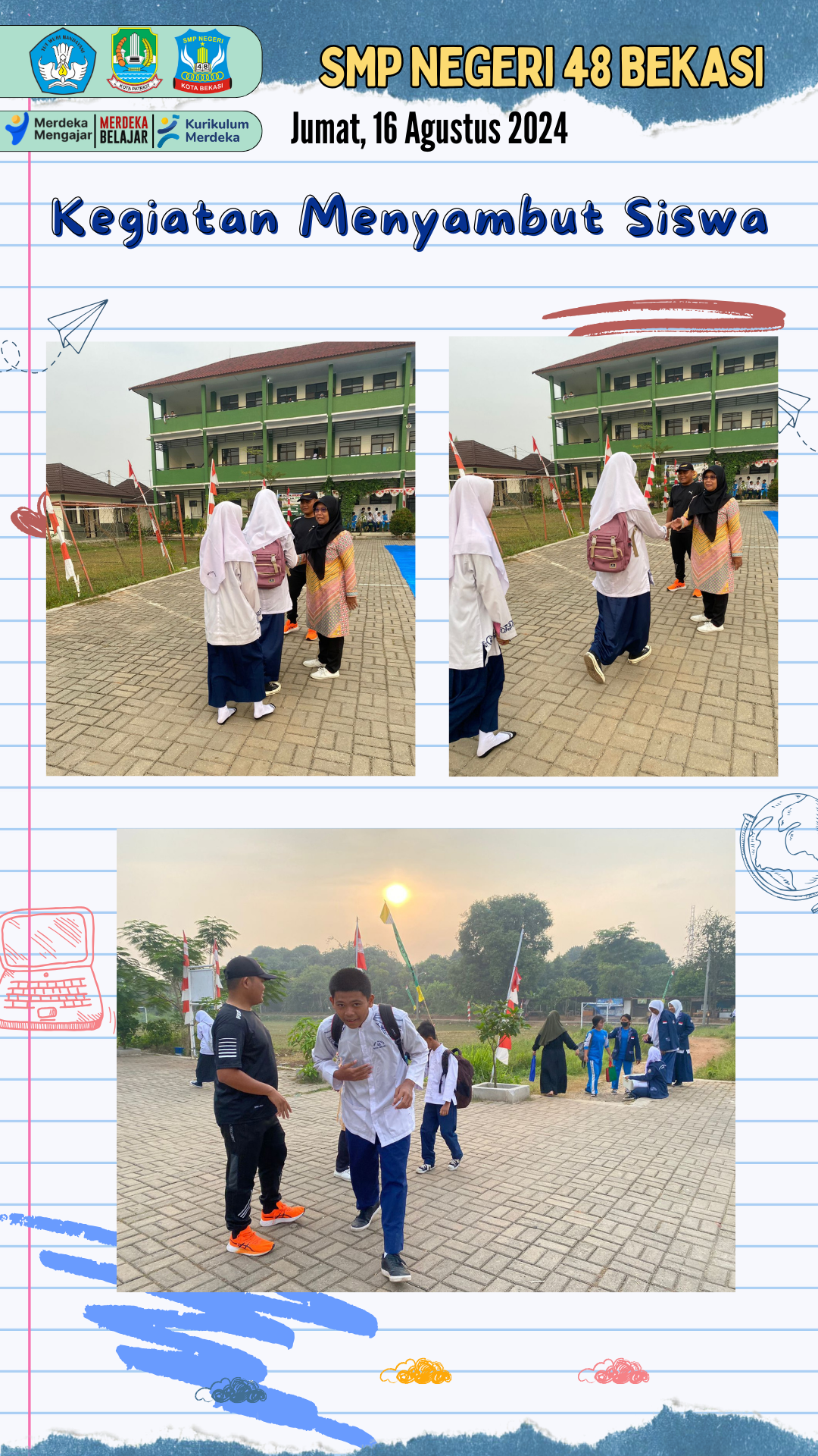 Menyambut Siswa_16 Agustus 2024