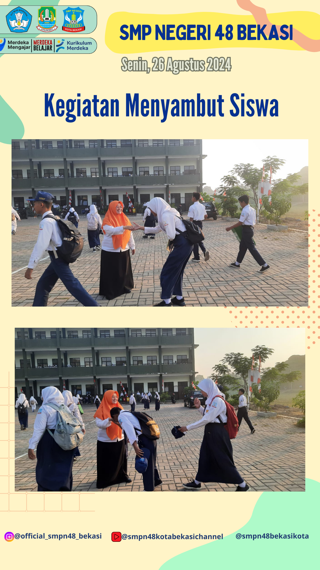 Menyambut Siswa (26 Agustus 2024)