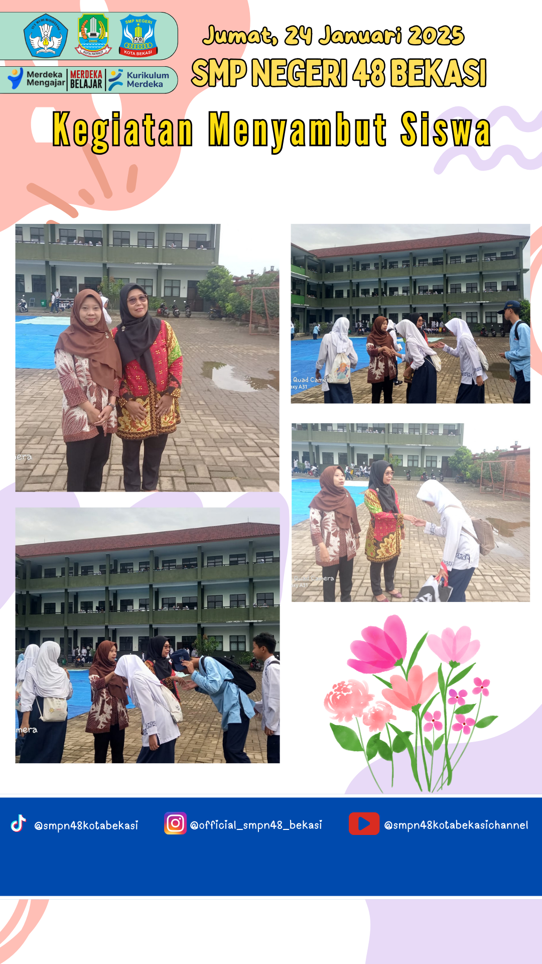 Menyambut Siswa (24 Januari 2025)