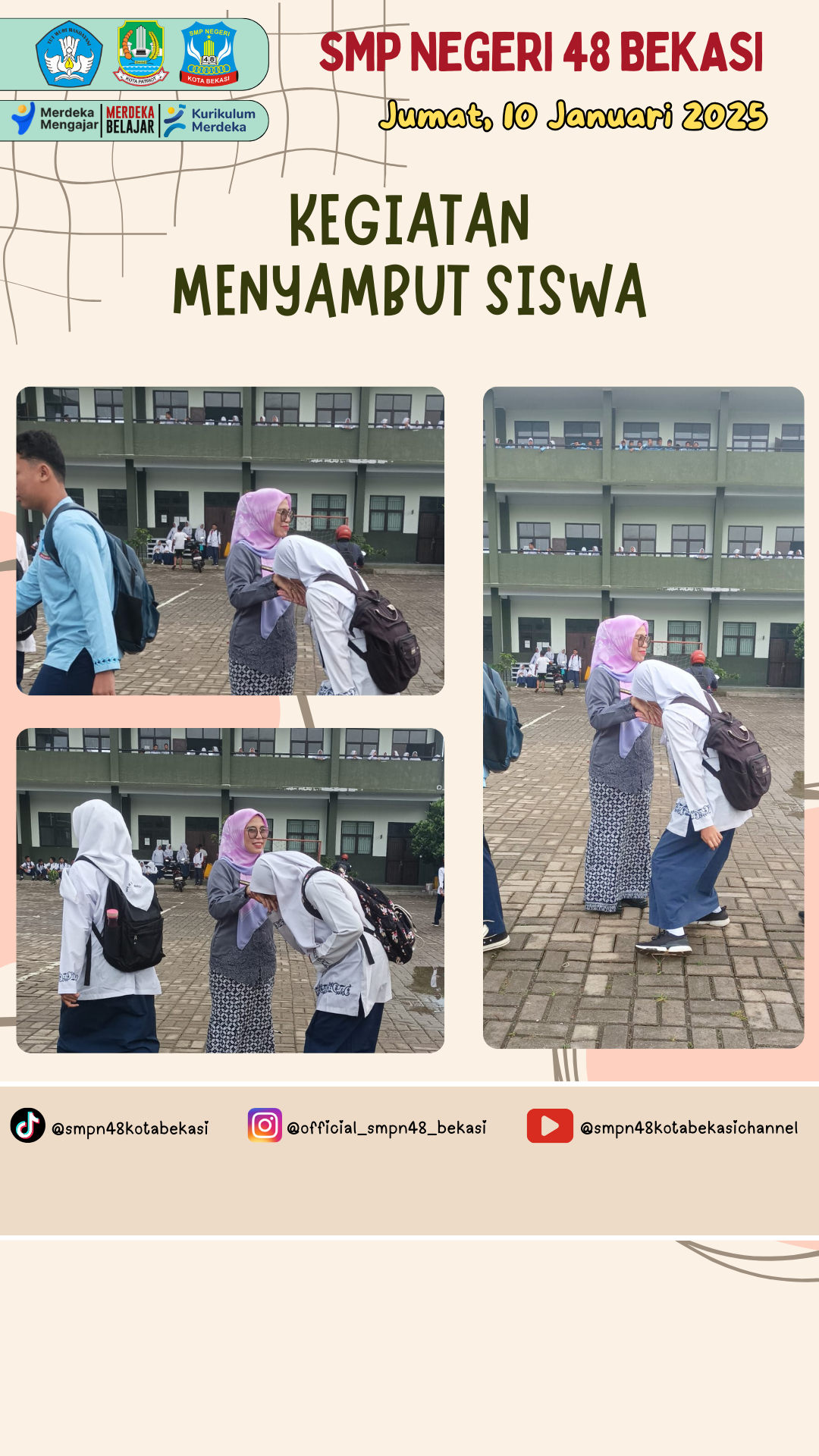 Menyambut Siswa (10 Januari 2025)