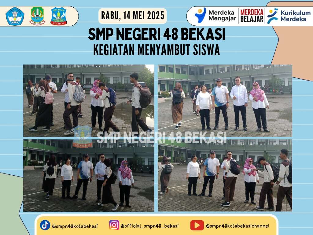 Menyambut Siswa (14 Mei 2025)