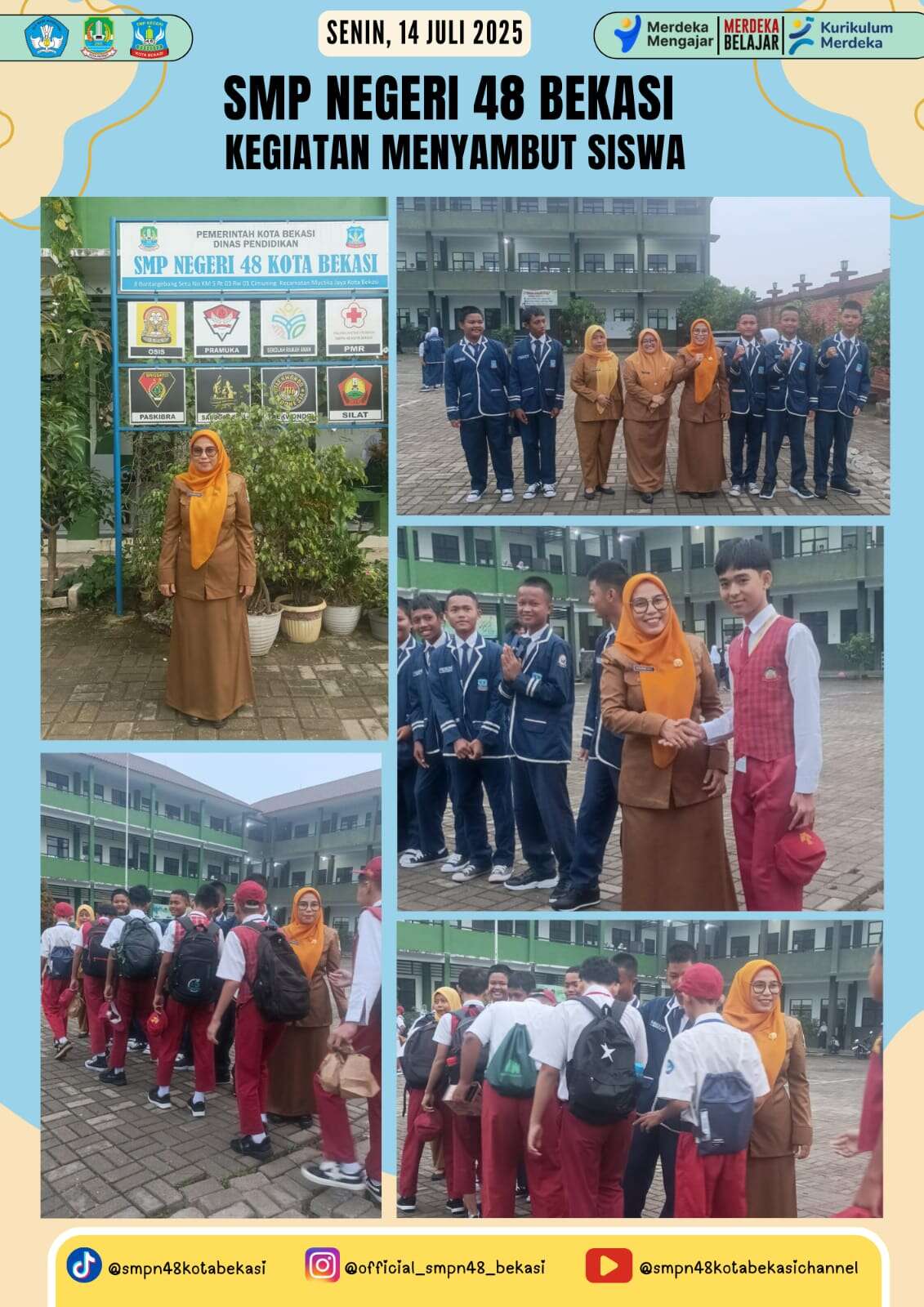 Menyambut Siswa (14 Juli 2025)
