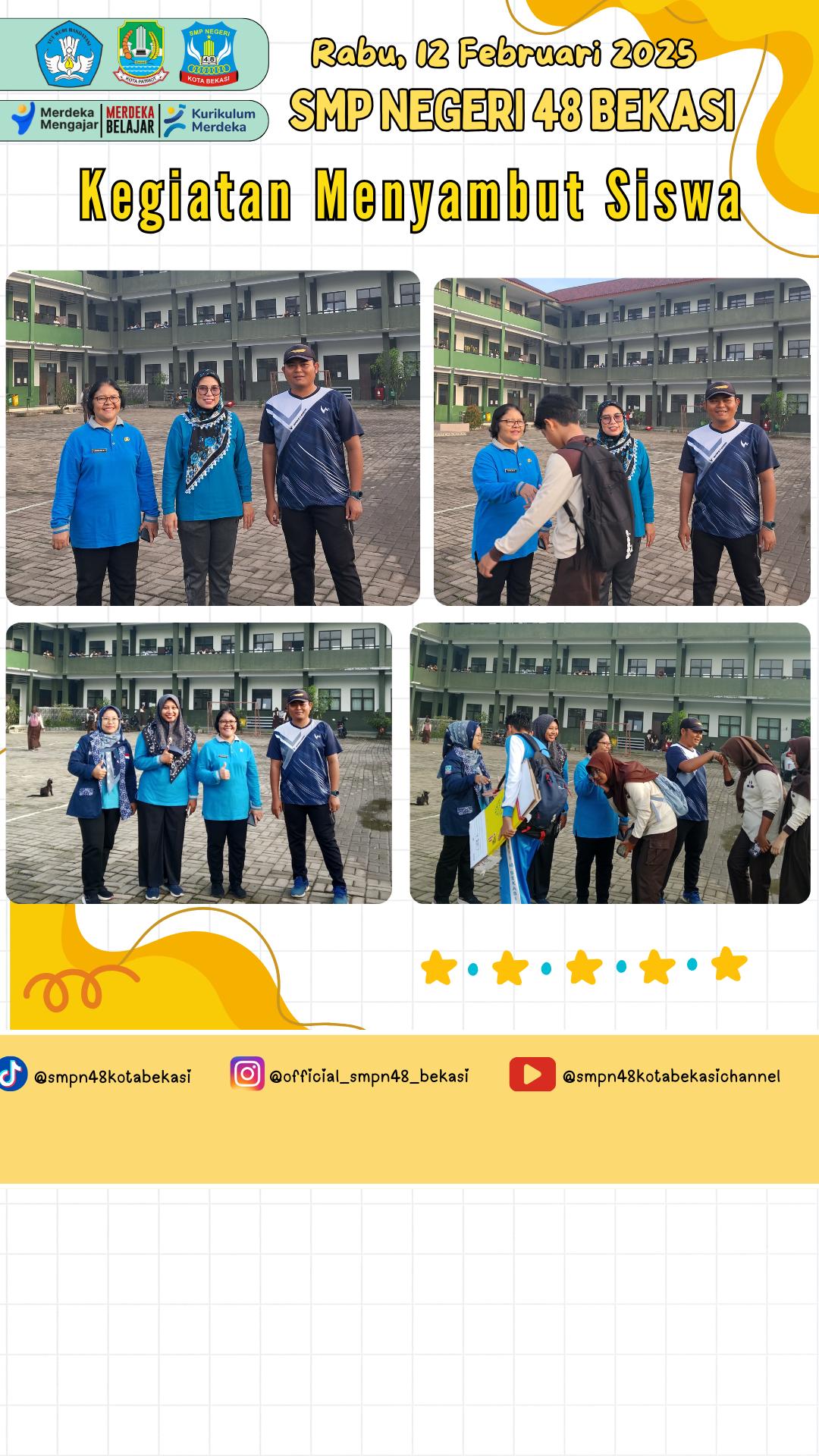 Menyambut Siswa (12 Februari 2025)