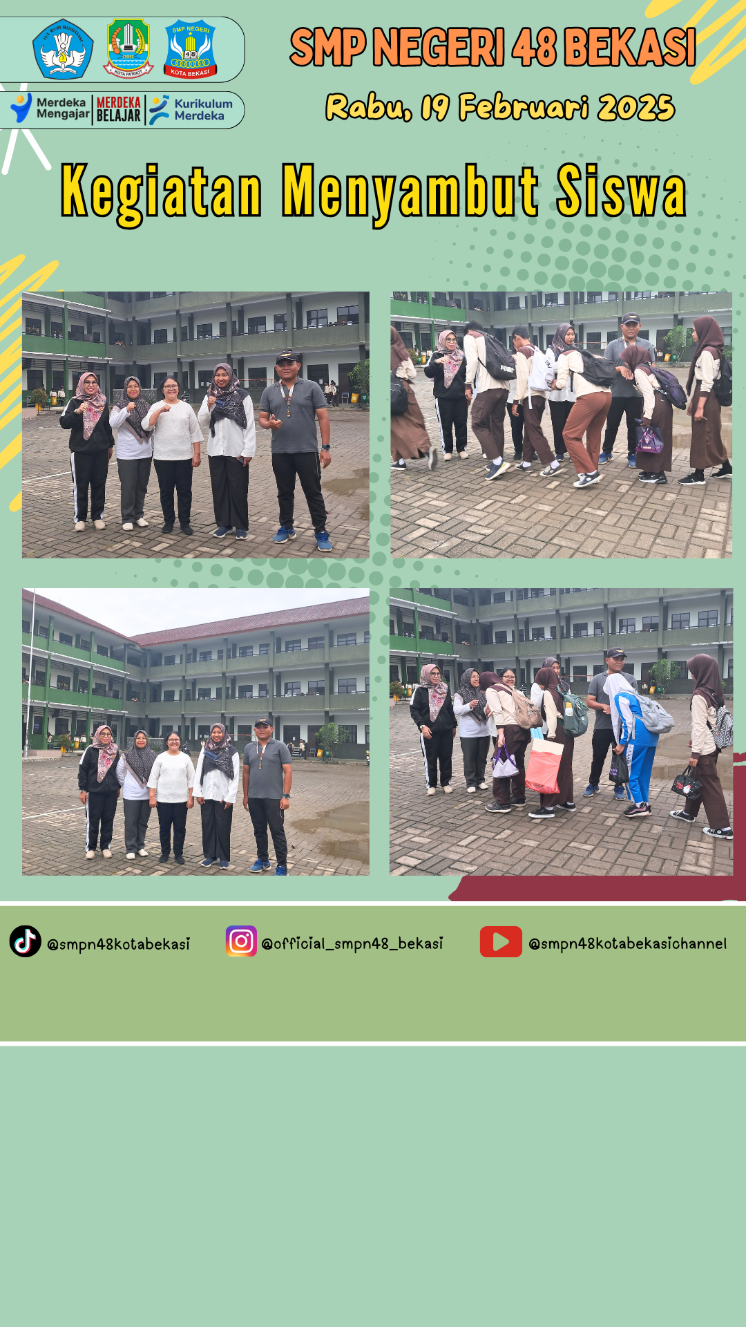 Menyambut Siswa (19 Februari 2025)