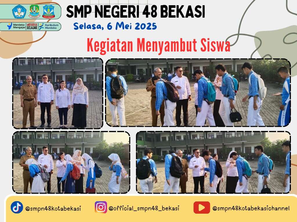 Menyambut Siswa (06 Mei 2025)