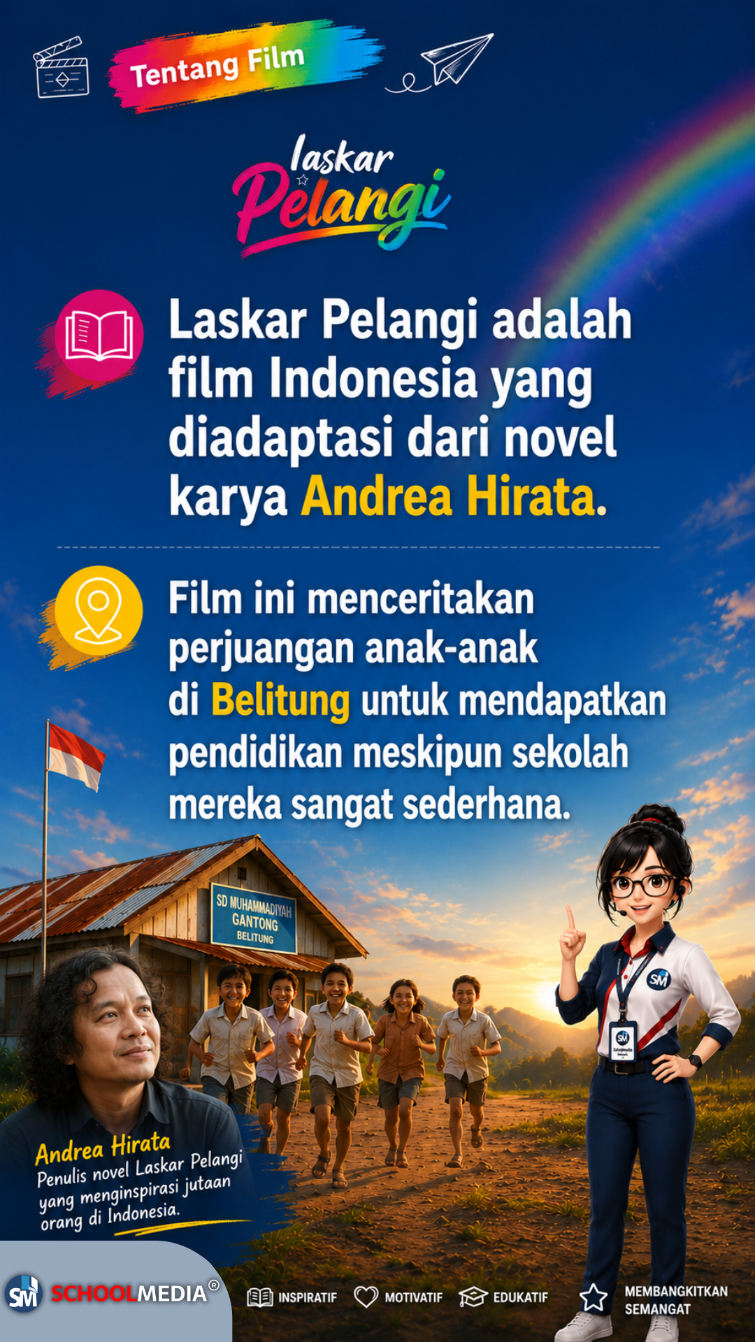 Laskar Pelangi : FIlm Pendidikan Terbaik Indonesia
