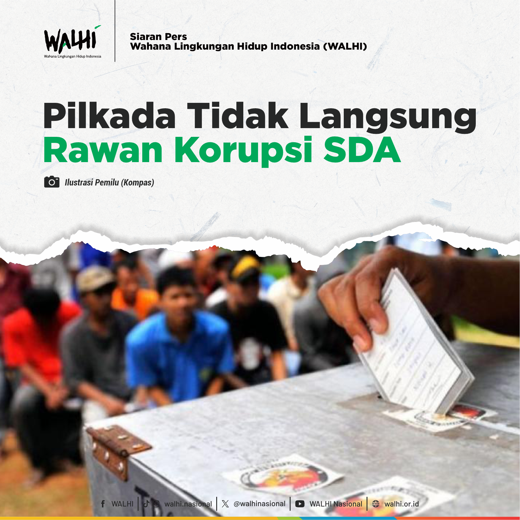 Pemilihan Kepala Daerah Secara Tidak Langsung Yang Diusulkan Golkar dan Gerindra Tingkatkan Korupsi Sumber Daya Alam Daerah