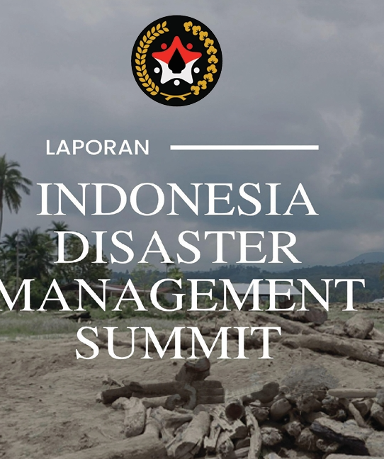 Ketangguhan Indonesia Negeri di Atas Cincin Api, Ikhtiar Keluar dari Lingkaran Bencana Melalui IDMS 2026