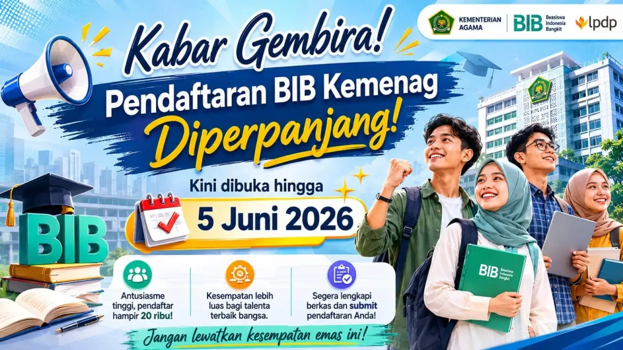 Ayo Segera Mendaftar! Pendaftaran Beasiswa Indonesia Bangkit Diperpanjang Hingga 5 Juni 2026