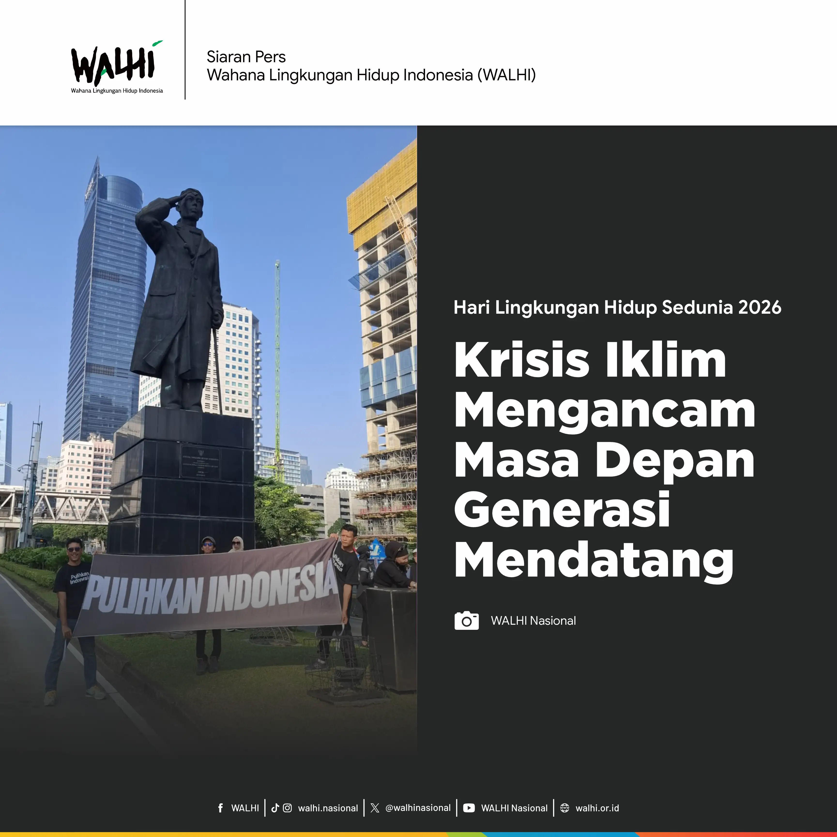 PBB Rilis Kondisi Iklim Global, Krisis Iklim Ancaman Terbesar Generasi Indonesia Masa Depan