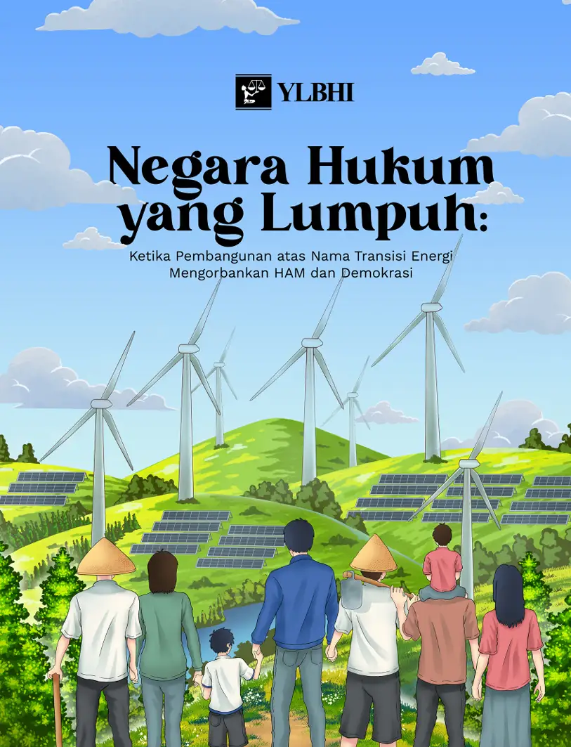 YLBHI Luncurkan Buku Panduan Sektor Energi: Soroti Hukum yang Dibajak Kepentingan Pemodal