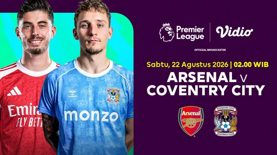 Jadwal Liga Inggris 2026/2027: Arsenal vs Coventry City Jadi Laga Pembuka