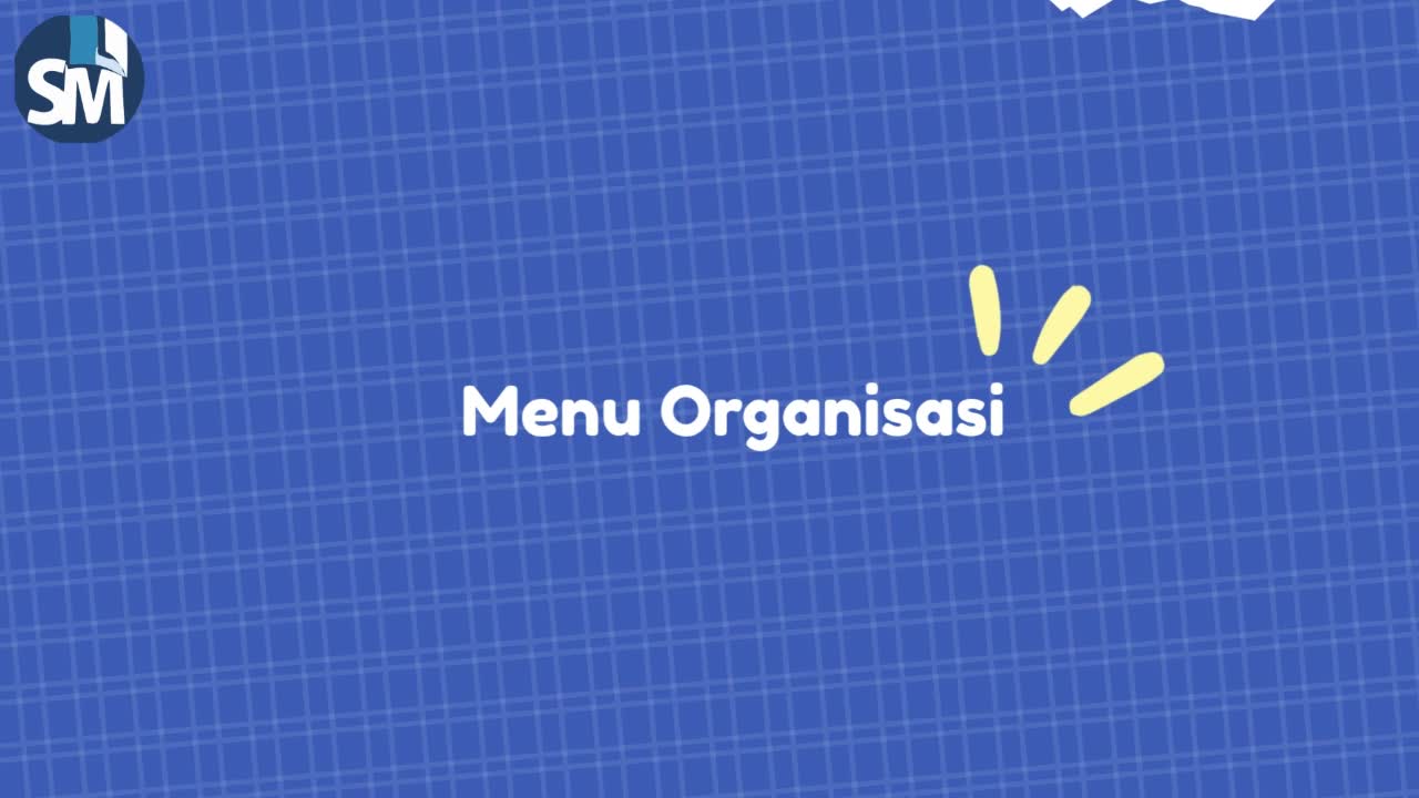 Pengertian dan Pengenalan dari Menu Organisasi dan Sub Menu nya