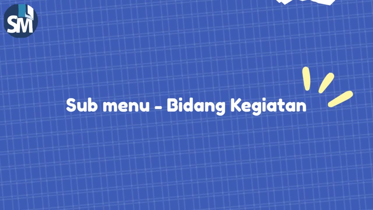Pengertian dan Pengenalan dari Sub Menu Bidang Kegiatan di Menu OSIS